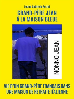cover image of Grand-père Jean à la maison bleue
